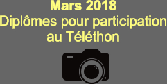 Mars 2018 Diplômes pour participation au Téléthon
