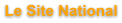 Le Site National